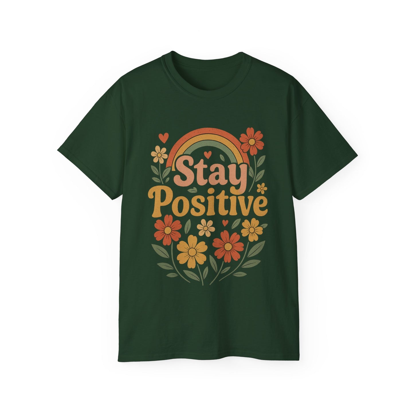 Stay Positive Ultra Cotton Tee